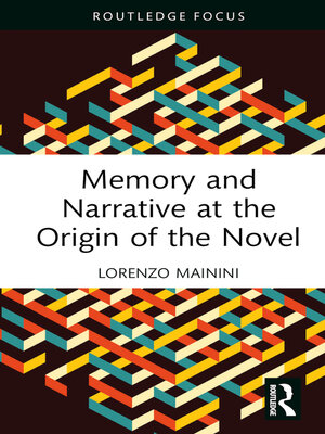 cover image of Memory and Narrative at the Origin of the Novel